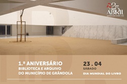 Biblioteca e Arquivo do Município de Grândola comemora 1.º aniversário e Dia Mundial do Livro