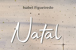 Novidades livros: "Natal" de Isabel Figueiredo