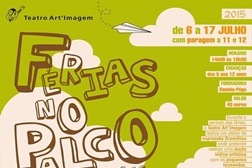 Inscrições abertas para as "Férias no Palco"