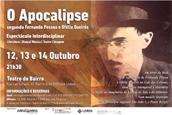 Teatro do Bairro estreia "O Apocalipse, segundo Fernando Pessoa e Ofélia Queirós"