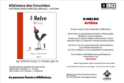 O Melro: artista - na Biblioteca Coruchéus