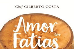 Apresentação do livro "Amor em Fatias" do chef Gilberto Costa