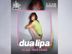 DUA LIPA pela primeira vez no NOS ALIVE'24 - Primeira grande confirmação para a edição de 2024 do Festival