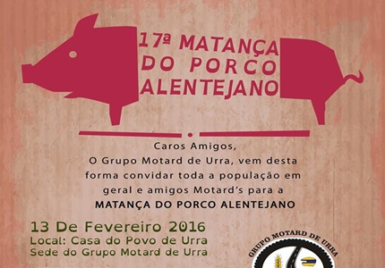 17ª Matança do Porco Alentejano do Grupo Motard de Urra
