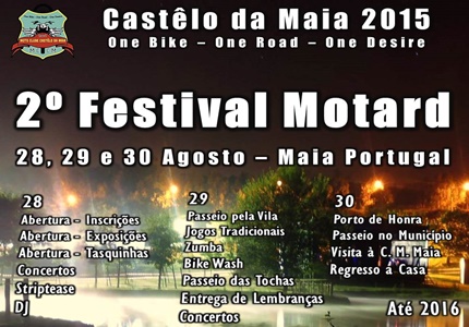 2º Festival Motard do Moto Clube Castêlo da Maia