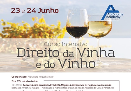 Curso intensivo de Direito da Vinha e do Vinho com o apoio e prova de vinhos da Herdade das Servas