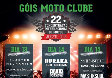 Góis 2015 - 22ª Concentração Internacional de Motos do Góis Moto Clube