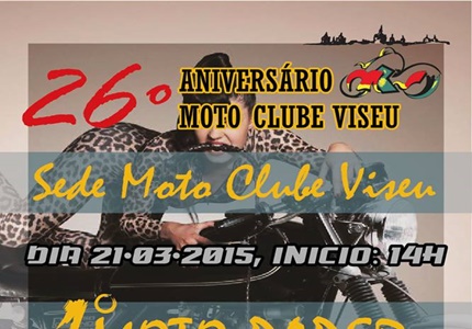 26º Aniversário do Moto Clube de Viseu e 1º Moto Paper Moto Clube Cidade de Viseu