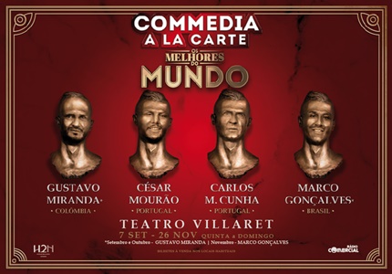 Commedia a La Carte estreiam "Os Melhores do Mundo" no Teatro Villaret