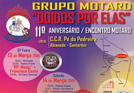 11º Aniversário/Encontro Motard do Grupo Motard "Doidos por Elas"