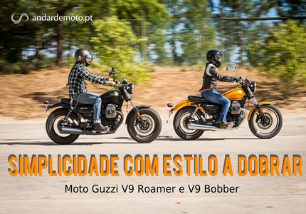 Teste Moto Guzzi V9 Roamer e V9 Bobber - Simplicidade com estilo a dobrar