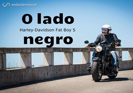 Teste Harley-Davidson Fat Boy S - O lado negro