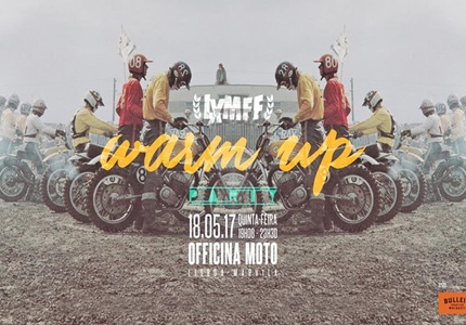 Warm-Up Party Lisbon Motorcycle Film Fest 2017