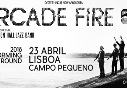 Arcade Fire apresentam "Everything Now" em Lisboa com concerto 360º