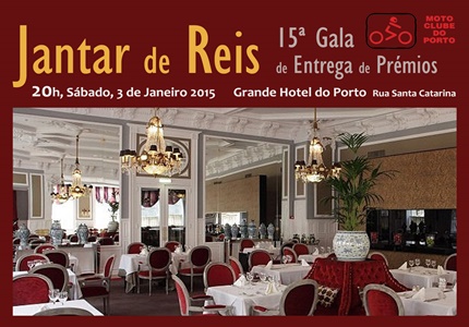 Jantar de Reis MC Porto - Sábado, 3 de Janeiro 2015 20h, Grande Hotel do Porto