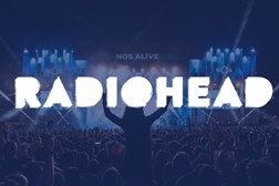 NOS Alive'16: Radiohead regressam ao Passeio Marítimo de Algés 