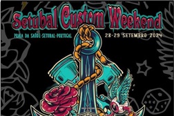 Setúbal Custom Weekend 2024