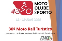 Moto Clube do Porto organiza a 2.ª etapa do 29º Troféu Nacional de Moto Ralis Turísticos da FMP 