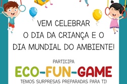Dia da Criança e Dia Mundial do Ambiente comemorado com programação especial no C. C. Continente Telheiras