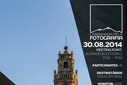 Caminhada pela Fotografia: O Porto Histórico - 30 de agosto de 2014