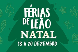 Este Natal não percas as Férias de Leão!  - Inscrições abertas