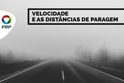 Velocidade e as distâncias de paragem
