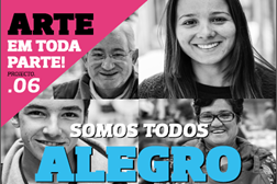 Inauguração Projeto.06 - Somos todos Alegro