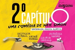 Comédia "2º Capítulo" em cena no Teatro da Luz - Lisboa