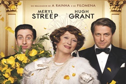 Meryl Streep dá voz a Florence Foster Jenkins, a "Natália de Andrade americana"