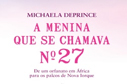 Lançamento do livro "A Menina Que Se Chamava nº 27" de Michaela dePrince - Lançamento mundial dia 30 de setembro de 2014