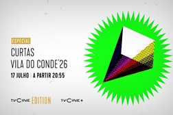 Festival Curtas Vila do Conde em destaque nos canais TVCINE  - 17 de Julho a partir das 20:55
