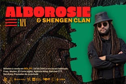 Alborosie & Shegen Clan ao vivo em Lisboa - Dia 25 de junho no Monsantos Open Air
