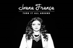 "Turn It All Around" é o segundo single de Joana França