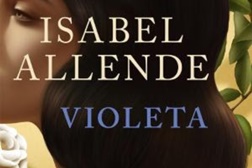 "Violeta" de Isabel Allende - Novo romance marca 40 anos de vida literária