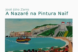 Exposição "José Júlio Zarro. A Nazaré na Pintura Naïf"