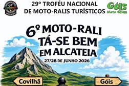6.º Moto Rali “Tá-se Bem em Alcateia” realiza-se nos dias 27 e 28 de junho