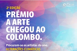 Inscrições para o “Prémio A Arte Chegou ao Colombo” estão a terminar - 10.000€ para artistas emergentes