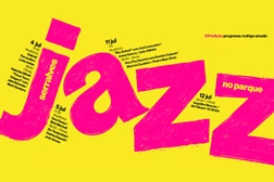 Serralves Jazz no Parque - Programação do último fim de semana, 11-12 de Julho