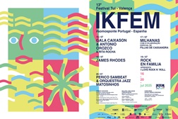 Ikfem Festival Tui-Valença 2025 revela cartaz deste ano - Entre 16 e 20 de Julho