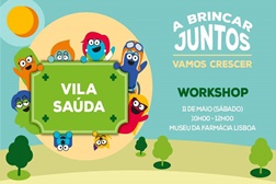 Workshop para crianças no Museu da Farmácia - “A Brincar Juntos Vamos Crescer” 