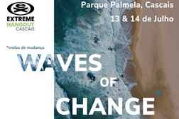 Extreme Hangout Cascais chega nos dias 13 e 14 de julho  - Parque de Palmela em Cascais com entrada livre