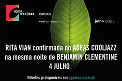Rita Vian confirmada no AGEAS COOLJAZZ na mesma noite de Benjamin Clementine - Dia 4 de Julho com abertura de portas às 19 horas