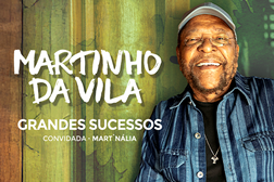 Martinho da Vila de volta aos palcos portugueses - 29 nov. Coliseu dos Recreios , 30 nov. Multiusos Gondomar e 3 dez. Casino Estoril