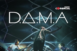 D.A.M.A no MEO Arena