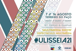 Espetáculo multimédia #Ulisseia21