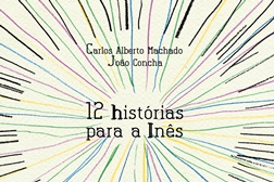 12 histórias para Inês - Biblioteca Camões