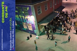 Corrente de Ar Vol. V: o festival de arte de novos artistas regressa com nova edição  - Exposição coletiva de 4 a 7 de setembro nos Pavilhões da Mitra