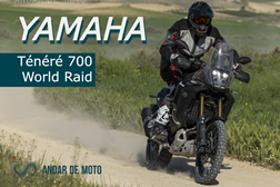 Vídeo do Teste Yamaha Ténéré 700 World Raid - Destinos Longínquos