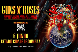 GUN'S N' ROSES no estádio cidade de Coimbra em 2025 - A 6 de Junho no Estádio Cidade de Coimbra