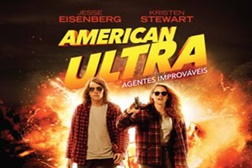 American Ultra - Agentes Improváveis